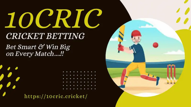 10CRIC Cricket Betting