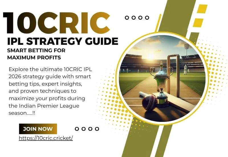 10CRIC IPL Strategy