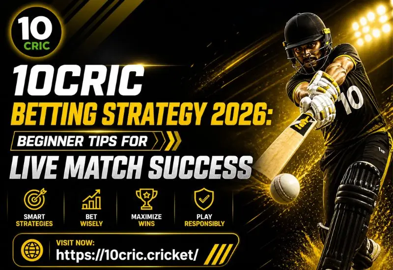 10CRIC Betting Strategy 2026