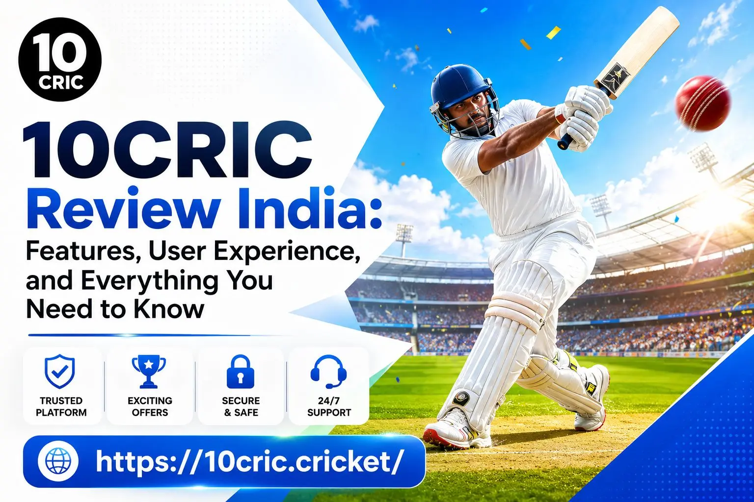 10CRIC Review India